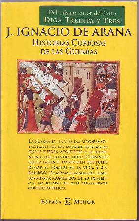 Seller image for Historias curiosas de las guerras. for sale by Librera y Editorial Renacimiento, S.A.