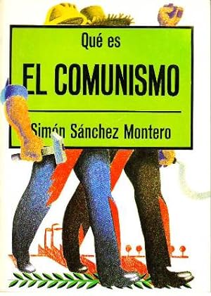 Image du vendeur pour Qu es el comunismo. mis en vente par Librera y Editorial Renacimiento, S.A.