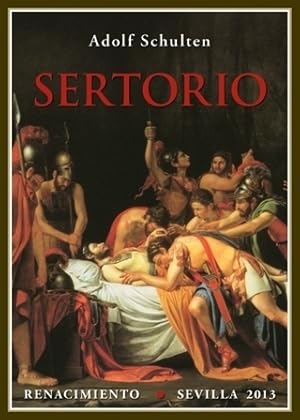 Seller image for Sertorio. Esta obra nos presenta la semblanza ms completa de la vida y la trayectoria pblica y privada de Quinto Sertorio (Nursia, 122 a.C.-Osca, 72 a.C.), una de las figuras ms importantes de la poca final de la Repblica romana. Destacado poltico y militar, con altas dotes para la estrategia en campaa, se mostr en contra de la dictadura de Sila, hecho este que le llev a emigrar forzosamente a la Pennsula Ibrica, donde comenz una organizada resistencia contra Roma, dando muestras de ser hombre cabal y de decisiones acertadas. Desde su entrada en la Pennsula se supo ganar la confianza de sus habitantes, llegando a reunir un ejrcito de 9.000 hombres con los que trat de evitar que sus rivales polticos cruzaran los Pirineos, sin embargo, a pesar de su heroica trayectoria en batalla, no pudo tener un final merecido, pues su vida termin no en contienda, sino a manos del traidor Perpenna, que lo asesinara mientras cenaban en la misma mesa.Rescatamos para esta edicin la nic for sale by Librera y Editorial Renacimiento, S.A.