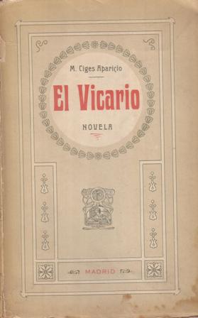 Seller image for El vicario. Novela. for sale by Librera y Editorial Renacimiento, S.A.