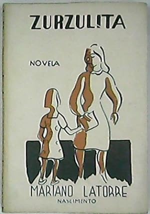 Bild des Verkufers fr Zurzulita. Novela. zum Verkauf von Librera y Editorial Renacimiento, S.A.