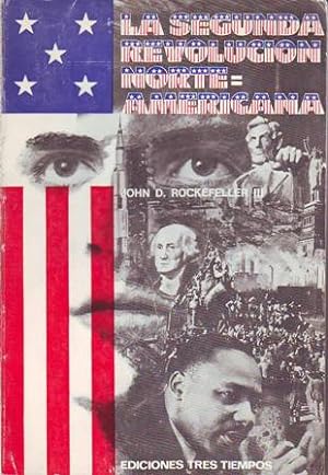 Seller image for La segunda revolucin norteamericana. Algunas observaciones personales. for sale by Librera y Editorial Renacimiento, S.A.