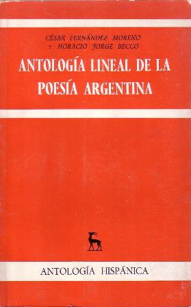 Seller image for Antologa lineal de la poesa argentina. for sale by Librera y Editorial Renacimiento, S.A.