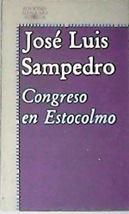 Seller image for Congreso en Estocolmo. Novela. for sale by Librera y Editorial Renacimiento, S.A.