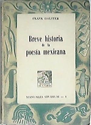 Seller image for Breve historia de la poesa mexicana. for sale by Librera y Editorial Renacimiento, S.A.