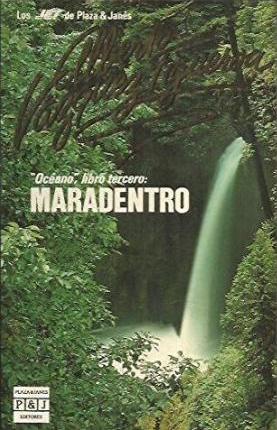 Seller image for Maradentro. Libro tercero de "Ocano". Novela. for sale by Librera y Editorial Renacimiento, S.A.