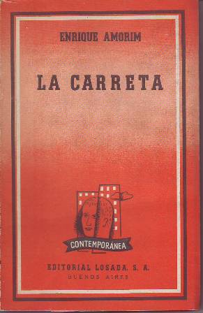 Bild des Verkufers fr La carreta. Novela. zum Verkauf von Librera y Editorial Renacimiento, S.A.