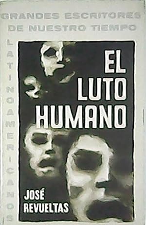 Bild des Verkufers fr El luto humano. Novela. zum Verkauf von Librera y Editorial Renacimiento, S.A.