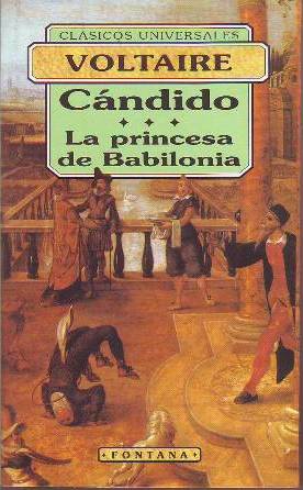 Imagen del vendedor de Cndido o el optimismo. Seguido de La princesa de Bolonia. Cuentos. Traduccin de Jorge Carrier. a la venta por Librera y Editorial Renacimiento, S.A.