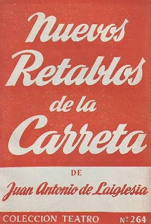 Bild des Verkufers fr Nuevos retablos de la carreta. Teatro. zum Verkauf von Librera y Editorial Renacimiento, S.A.