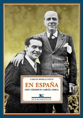 Imagen del vendedor de En Espaa con Federico Garca Lorca. Pginas de un diario ntimo, 1928-1936. Prlogo de Sergio Macas Brevis. a la venta por Librera y Editorial Renacimiento, S.A.