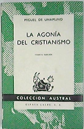 Imagen del vendedor de La agona del cristianismo. a la venta por Librera y Editorial Renacimiento, S.A.
