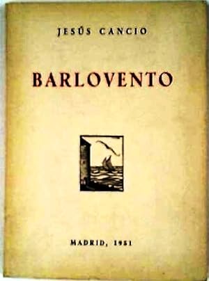 Imagen del vendedor de Barlovento. a la venta por Librera y Editorial Renacimiento, S.A.