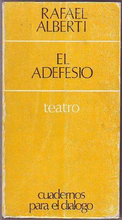 Seller image for El adefesio. Prlogo de Manuel Bayo. for sale by Librera y Editorial Renacimiento, S.A.
