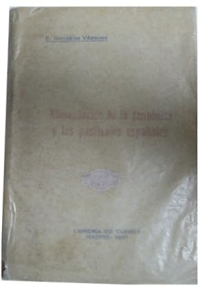 Bild des Verkufers fr Alimentacin de la ganadera y los pastizales espaoles. zum Verkauf von Librera y Editorial Renacimiento, S.A.