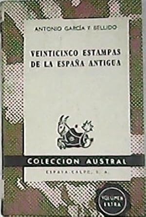 Imagen del vendedor de Veinticinco estampas de la Espaa antigua. a la venta por Librera y Editorial Renacimiento, S.A.