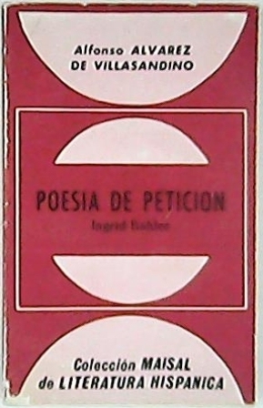 Imagen del vendedor de La poesa de peticin de Alfonso Alvarez de Villasandino. a la venta por Librera y Editorial Renacimiento, S.A.