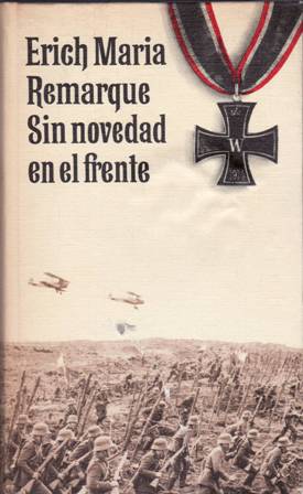 Seller image for Sin novedad en el frente. Novela. Traduccin de Manuel Serrat. for sale by Librera y Editorial Renacimiento, S.A.