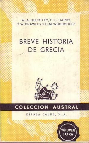 Bild des Verkufers fr Breve historia de Grecia. zum Verkauf von Librera y Editorial Renacimiento, S.A.