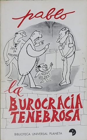 Imagen del vendedor de La burocracia tenebrosa. a la venta por Librera y Editorial Renacimiento, S.A.