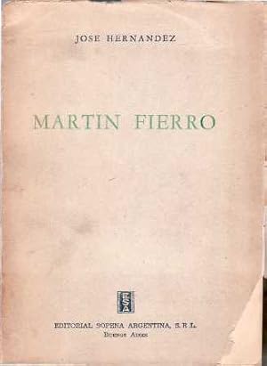 Seller image for El gaucho Martn Fierro y La vuelta de Martn Fierro. Poesa. for sale by Librera y Editorial Renacimiento, S.A.