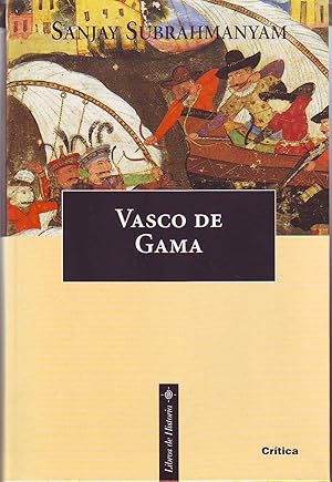 Seller image for Vasco de Gama. Traduccin de Juan Pedro Campos. for sale by Librera y Editorial Renacimiento, S.A.