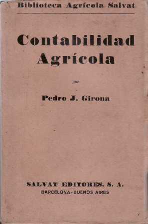 Imagen del vendedor de Contabilidad agrcola. a la venta por Librera y Editorial Renacimiento, S.A.