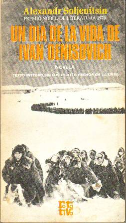 Imagen del vendedor de Un da en la vida de Ivn Densovich. Novela. Traduccin de J. Ferrer Aleu. a la venta por Librera y Editorial Renacimiento, S.A.