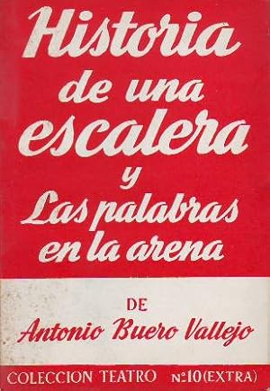 Imagen del vendedor de Historia de una escalera y Las palabras en la arena. a la venta por Librera y Editorial Renacimiento, S.A.