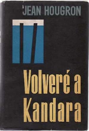 Imagen del vendedor de Volver a Kandara. Versin de Francisco Rodn. Novela. a la venta por Librera y Editorial Renacimiento, S.A.