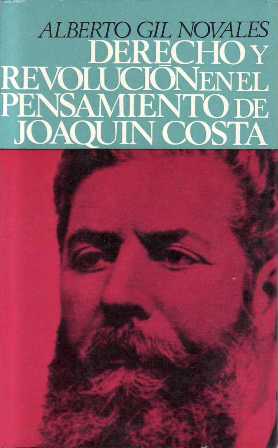 Imagen del vendedor de Derecho y revolucin en el pensamiento de Joaqun Costa. a la venta por Librera y Editorial Renacimiento, S.A.