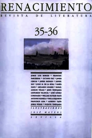 Seller image for RENACIMIENTO, n35-36.- Revista de Literatura. Dirigida por Fernando Iwasaki Cauti y Jos Daniel M. Serrall. Colaboran entre otros: Jorge Luis Borges, Octavio Paz, Javier Cercas, Julio M. de la Rosa, Mara Fasce, Abelardo Linares, Rafael Adolfo Tllez, Jess Tortajada, Paula Izquierdo, Jorge Wiesse, Vicente Tortajada, etc. Ilustraciones de Jos Mateos. for sale by Librera y Editorial Renacimiento, S.A.