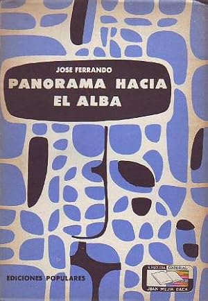 Imagen del vendedor de Panorama hacia el alba. Novela. a la venta por Librera y Editorial Renacimiento, S.A.