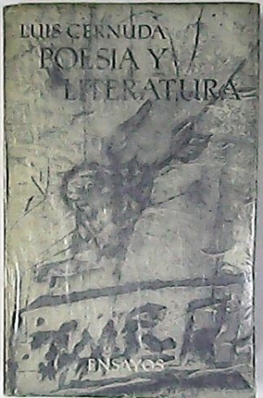 Immagine del venditore per Poesa y literatura. Tomo I. Francisco de Aldana - Galds - Goethe y Hlderlin - Browning - Yeats - Andr Gide - Rilke - El crtico, el Amigo y el Poeta - Historial de un libro). venduto da Librera y Editorial Renacimiento, S.A.