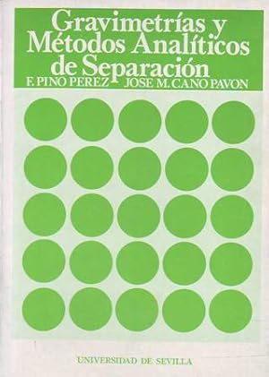 Seller image for Gravimetras y mtodos analticos de separacin. for sale by Librera y Editorial Renacimiento, S.A.