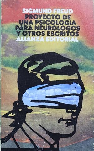 Seller image for Proyecto de una psicologa para neurlogos y otros escritos. for sale by Librera y Editorial Renacimiento, S.A.