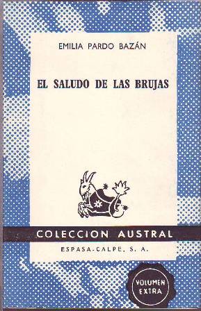Seller image for El saludo de las brujas. Cuentos. for sale by Librera y Editorial Renacimiento, S.A.