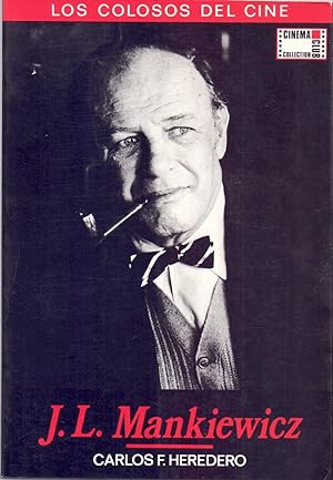 Imagen del vendedor de J. L. Mankiewicz. Biografa. a la venta por Librera y Editorial Renacimiento, S.A.