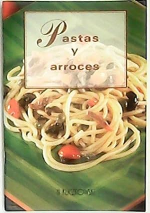 Seller image for Pastas y arroces. for sale by Librera y Editorial Renacimiento, S.A.