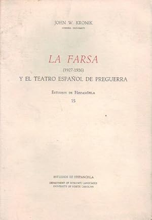 Image du vendeur pour La Farsa (1927-1936) y el teatro espaol de preguerra. mis en vente par Librera y Editorial Renacimiento, S.A.
