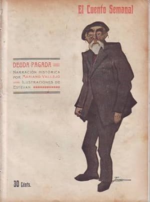 Imagen del vendedor de Deuda pagada. Narracin histrica. Ilustr. de Estevan. a la venta por Librera y Editorial Renacimiento, S.A.