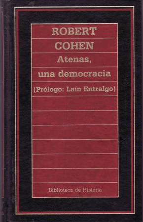 Imagen del vendedor de Atenas, una democracia. Desde su nacimiento a su muerte. Prlogo de P. Lan Entralgo. a la venta por Librera y Editorial Renacimiento, S.A.