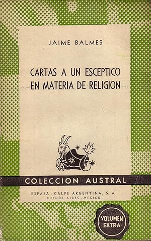 Seller image for Cartas a un escptico en materia de religin. for sale by Librera y Editorial Renacimiento, S.A.