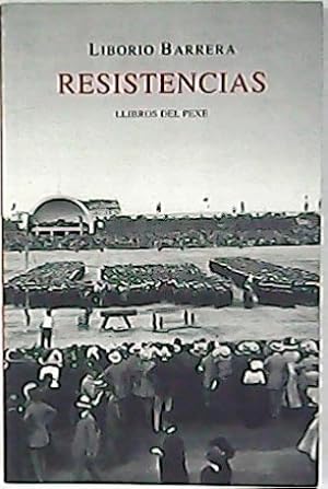 Imagen del vendedor de Resistencias. a la venta por Librera y Editorial Renacimiento, S.A.