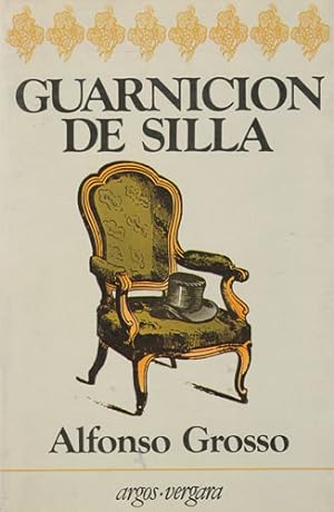 Image du vendeur pour Guarnicin de silla. Novela. mis en vente par Librera y Editorial Renacimiento, S.A.