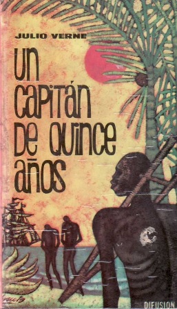 Imagen del vendedor de Un capitn de quince aos. Novela. a la venta por Librera y Editorial Renacimiento, S.A.