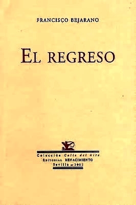 Seller image for El regreso. Poesa. for sale by Librera y Editorial Renacimiento, S.A.
