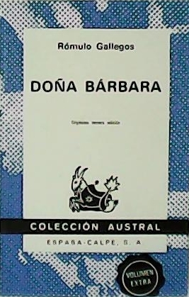 Imagen del vendedor de Doa Brbara. Novela. a la venta por Librera y Editorial Renacimiento, S.A.