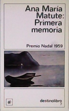 Seller image for Primera memoria. Novela. for sale by Librera y Editorial Renacimiento, S.A.