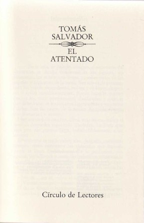 Imagen del vendedor de El atentado. Novela. a la venta por Librera y Editorial Renacimiento, S.A.